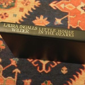 Little House in the Ozark by Laura Ingalls Wilder